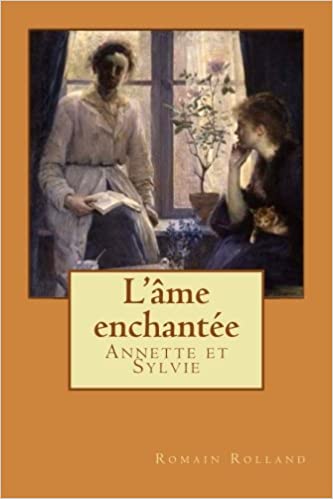 L'âme enchantée I Annette et Sylvie